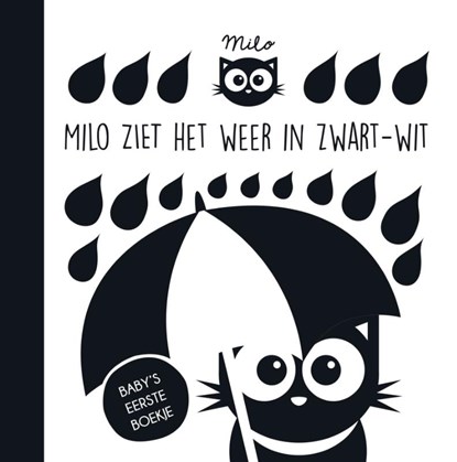 Milo ziet het weer in zwart-wit, Rowena Blyth - Gebonden - 9789002281099