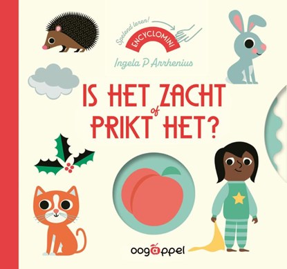 Is het zacht of prikt het?, Ingela P. Arrhenius - Gebonden - 9789002282652