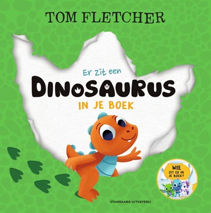 Er zit een dinosaurus in je boek, Tom Fletcher - Gebonden - 9789002282843