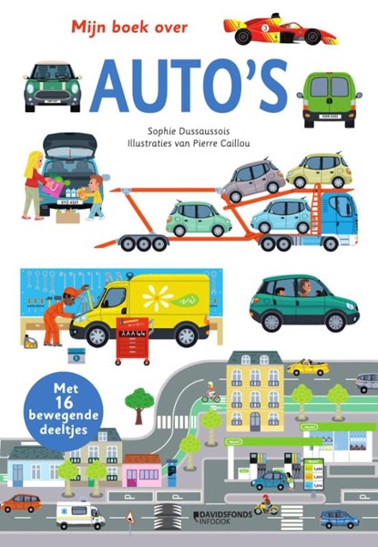 Mijn boek over auto's, Sophie Dussaussois - Gebonden - 9789002282874