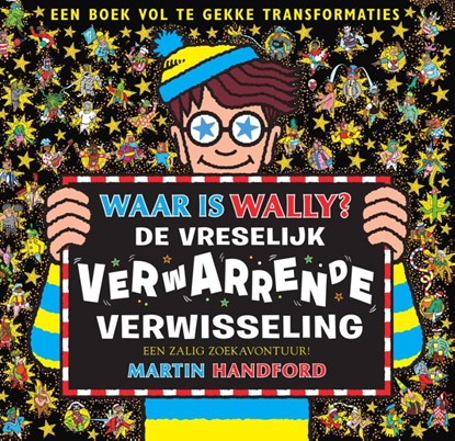 De vreselijk verwarrende verwisseling, Martin Handford - Gebonden - 9789002283185