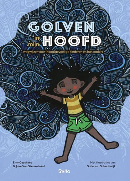 Golven in mijn hoofd, Joke van Steenwinkel ; Emy Geyskens - Gebonden - 9789002284298