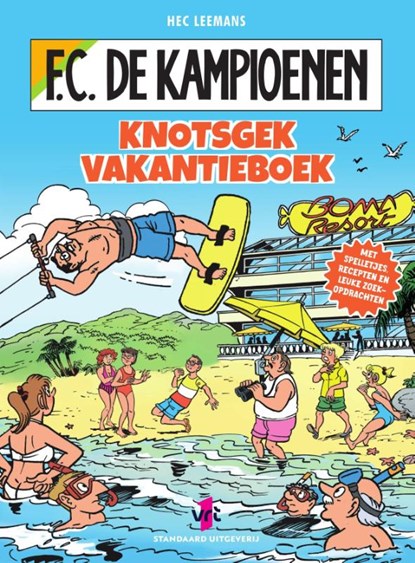 Knotsgek vakantieboek, Hec Leemans - Paperback - 9789002284502