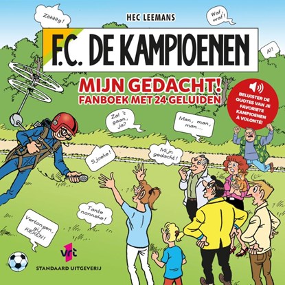 Mijn gedacht! Fanboek met 24 geluiden, Hec Leemans - Gebonden - 9789002284939