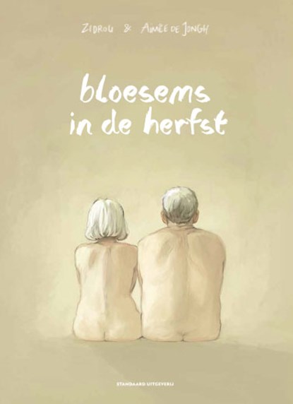 Bloesems in de herfst, Zidrou - Gebonden - 9789002285424