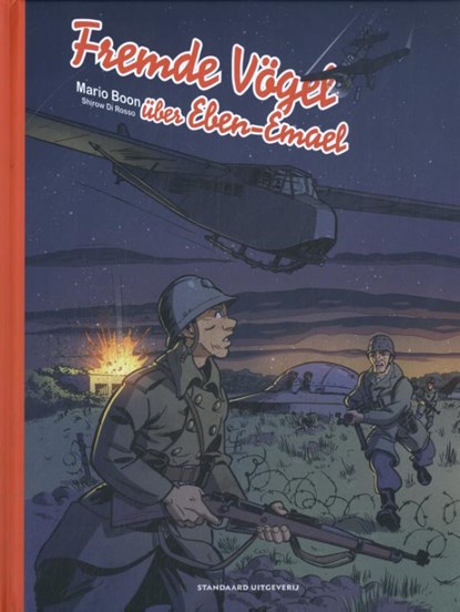 Fremde Vögel über Eben-Emael, Mario Boon - Gebonden - 9789002285752
