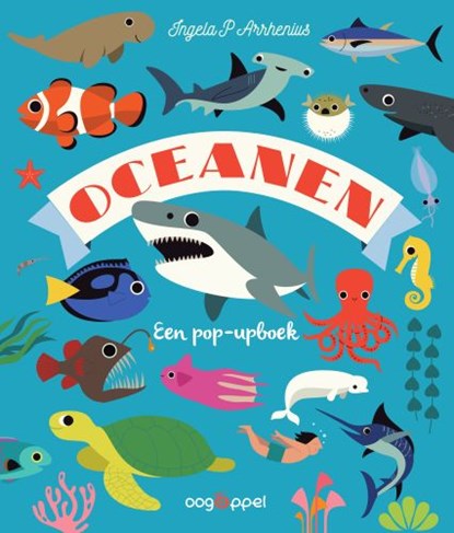 Oceanen. Een pop-upboek, Ingela P. Arrhenius - Gebonden - 9789002286865
