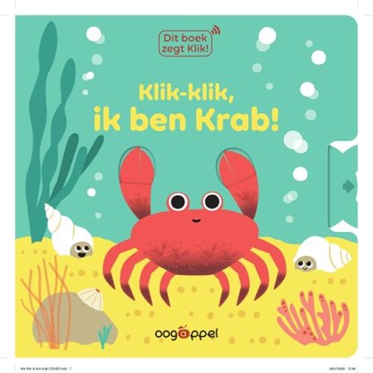 Klik-klik, ik ben een krab!, Amy Blay - Gebonden - 9789002286896