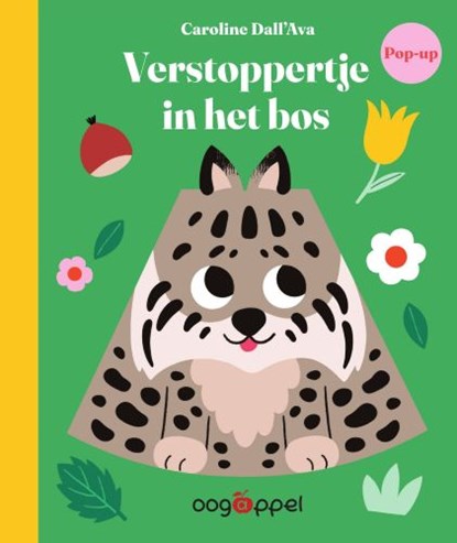 Verstoppertje in het bos!, Caroline Dall'Ava - Gebonden - 9789002286902