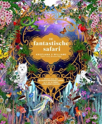 De fantastische safari, Lucy Brownridge - Gebonden - 9789002286971
