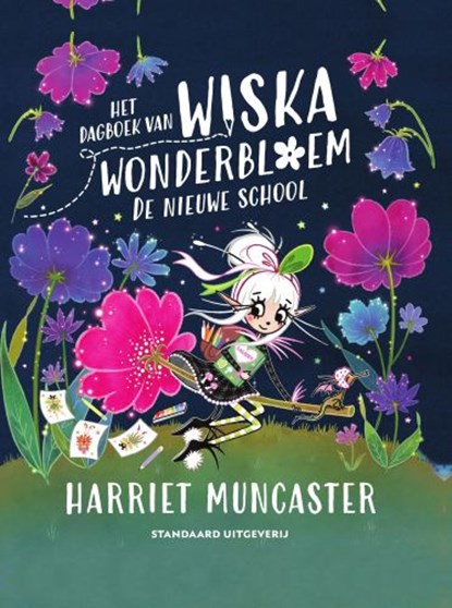 Het dagboek van Wiska Wonderbloem: De nieuwe school, Harriet Muncaster - Gebonden - 9789002287206