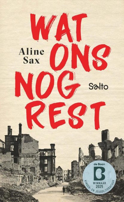 Wat ons nog rest - luxe-editie, Aline Sax - Gebonden - 9789002287220