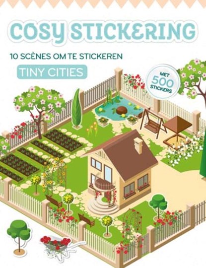 Cosy stickering: Tiny cities, niet bekend - Gebonden - 9789002287596