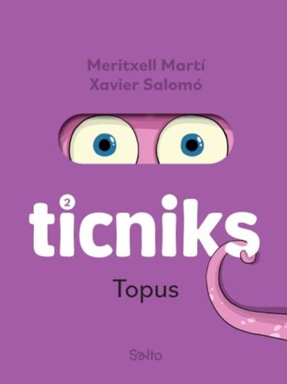 Ticniks 2 Topus, Meritxell Marti - Gebonden - 9789002287718