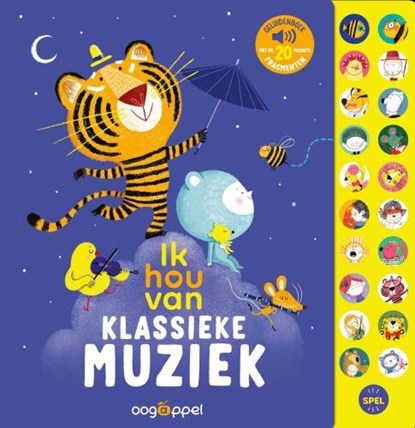 Ik hou van klassieke muziek: geluidenboek met de 20 mooiste fragmenten, Amandine Piu - Gebonden - 9789002287763