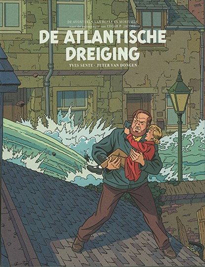 De Atlantische dreiging, Yves Sente - Gebonden - 9789002288265