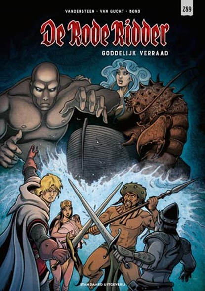 Goddelijk verraad, Willy Vandersteen ; Peter Van Gucht - Paperback - 9789002288418