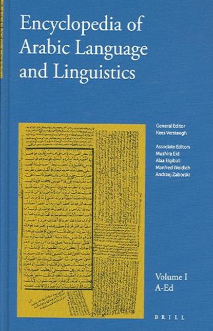Encyclopedia of Arabic Language And Linguistics 1 A-Fd, Kees Versteegh - Paperback - 9789004144736