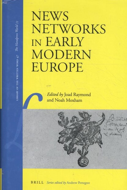 News Networks in Early Modern Europe, niet bekend - Gebonden - 9789004277175