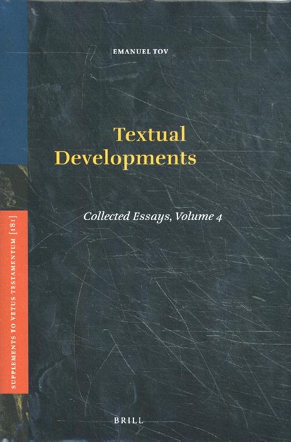 Textual Developments, Emanuel Tov - Gebonden - 9789004406049