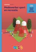 Medewerker sport en recreatie niveau 2 Theorieboek | J. Bouwman | 