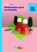 Medewerker sport en recreatie | J. Bouwman ; N. Bus ; M.M.M. Riemsdijk | 