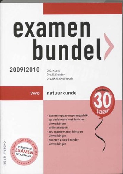 Examenbundel Natuurkunde / Vwo 2009/2010, KRANT, O.G. &amp; SLOOTEN, R. / Overbosch, M.H. - Paperback - 9789006075601