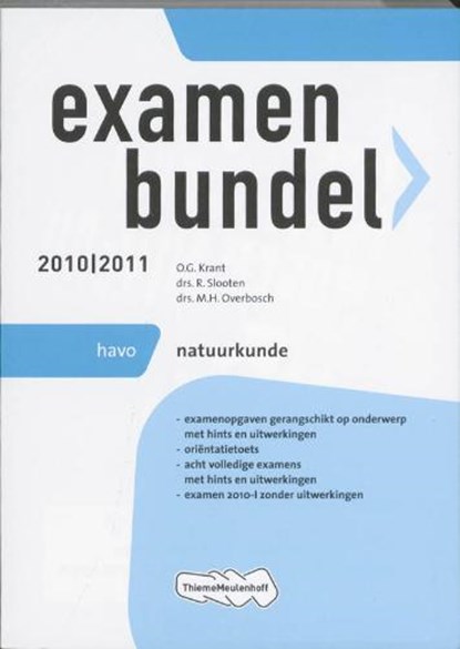 Examenbundel Havo Natuurkunde / 2010/2011, KRANT, O.G. & SLOOTEN, R. / Overbosch, M.H. - Paperback - 9789006076103
