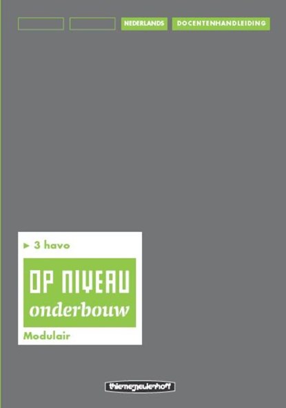 Op niveau 3 havo Docentenhandleiding/modulair, Kraaijeveld - Paperback - 9789006109436
