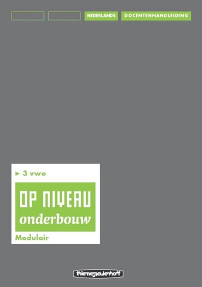 Op niveau 3 vwo Docentenhandleiding/modulair, Kraaijeveld - Paperback - 9789006109450