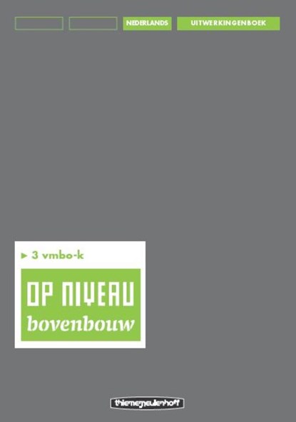 Op niveau 3 vmbo-k Uitwerkingenboek, Kraaijeveld - Paperback - 9789006109702