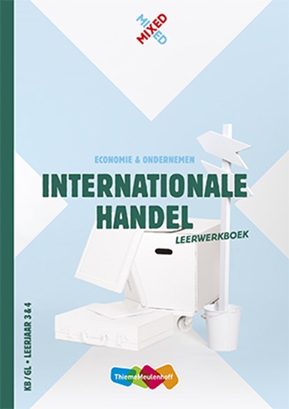 Internationale handel KB/GL leerjaar 3 & 4 Leerwerkboek, niet bekend - Paperback - 9789006141986