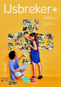 IJsbreker+ 2 Basisleergang Inburgeringsexamen )-A1 Werkboek | Fouke Jansen ; Marijke Huizinga ; Ellie Liemberg ; Bastienne Tholen | 