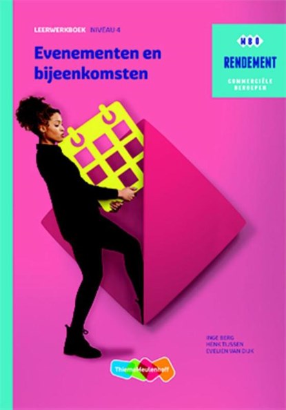 Evenementen & bijeenkomsten niveau 4 Leerwerkboek, Inge Berg ; Henk Tijssen - Paperback - 9789006372335