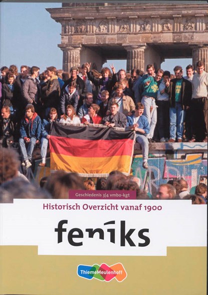 Feniks 3/4 vmbo-kgt geschiedenis, Ronald den Haan - Paperback - 9789006463149