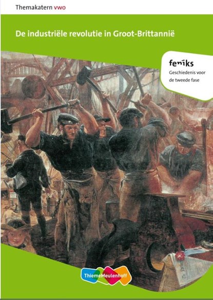 Feniks VWO de industriele revolutie in Groot-Brittannie, Raymond de Kreek - Paperback - 9789006464962