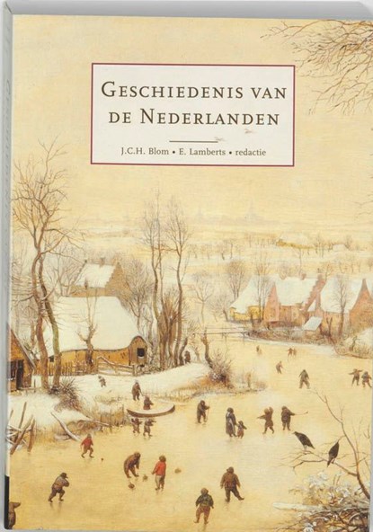 Geschiedenis van de Nederlanden, J.C.H. Blom - Ebook Adobe PDF - 9789006580228