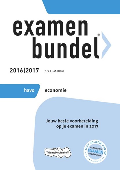 Examenbundel economie 2016/2017 havo, J.P.M. Blaas - Paperback - 9789006629279