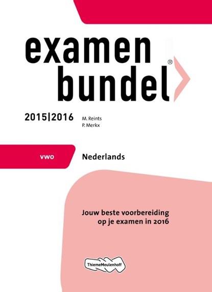 Examenbundel vwo Nederlands, M. Reints ; P. Merkx - Paperback - 9789006636475