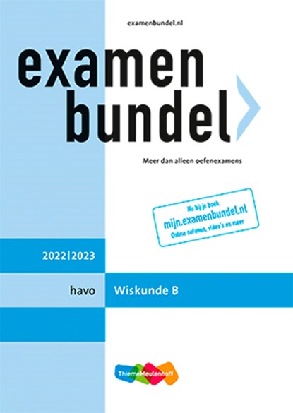 Examenbundel havo Wiskunde B 2022/2023, H.R. Goede - Paperback - 9789006639988