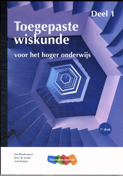 Toegepaste Wiskunde voor het hoger onderwijs 1, niet bekend - Paperback - 9789006691825