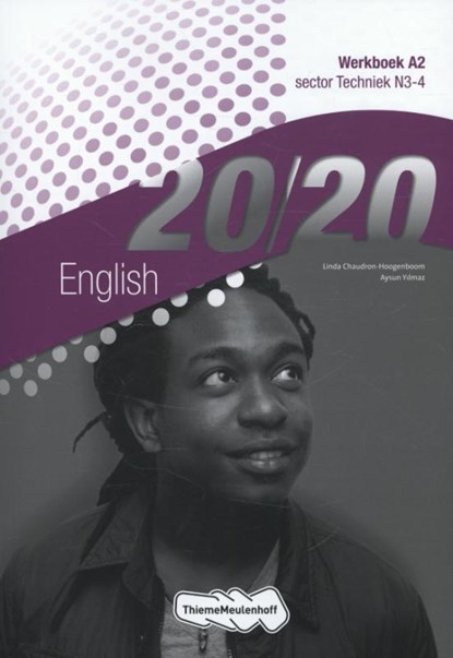 20/20 English sector techniek n3-4 Werkboek A2, Linda Chaudron-Hoogenboom ; Aysun Yilmaz - Paperback - 9789006815375