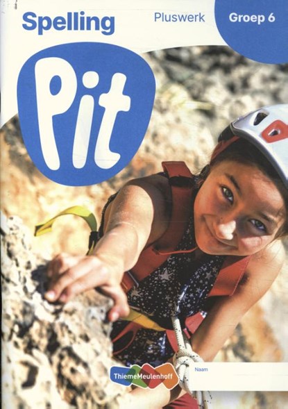Pit Spelling pluswerk groep 6, niet bekend - Paperback - 9789006841633