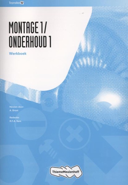 Montage1/Onderhoud1, A. Drost - Paperback - 9789006901511