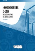 Energietechniek 2/3MK Energie-omzeting/besturingstechniek Werkboek | A. de Bruin ; A. Fortuin | 