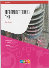 Informatietechniek 1MK Kernboek | J. van de Graaf | 