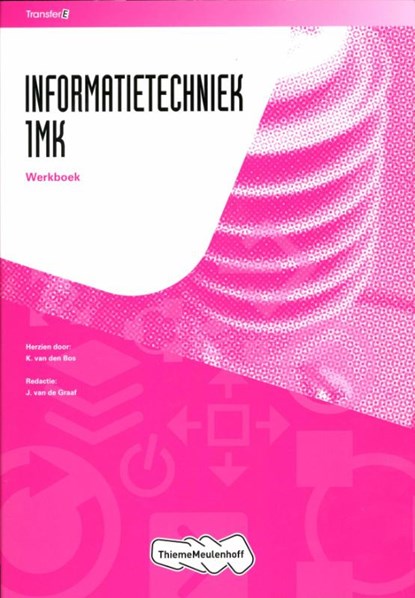 Tr@nsfer-e Informatietechniek 1MK Leerwerkboek, K. van den Bos - Paperback - 9789006901634