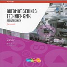 Automatiserings- techniek 6MK Regeltechniek Kernboek | A. de Bruin | 
