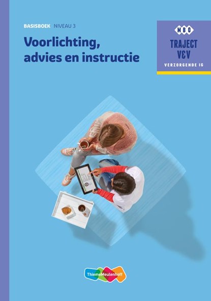 Voorlichting, advies en instructie Basisboek niveau 3, M.J.L. van Geleuken - Paperback - 9789006910230
