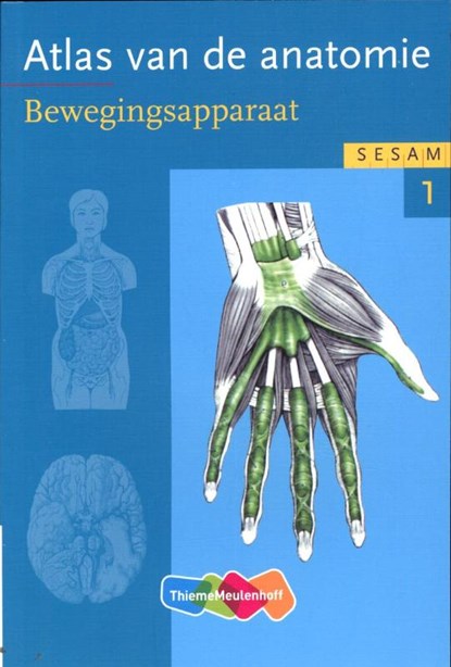 Sesam atlas van de anatomie deel 1 Bewegingsapparaat, Werner Platzer - Paperback - 9789006951981